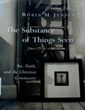 THE SUBSTANCE OF THINGS SEEN