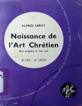 NAISSANCE DE L'art CHRÉTIEN