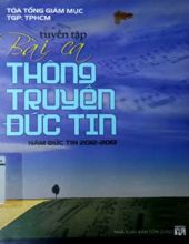 BÀI CA THÔNG TRUYỀN ĐỨC TIN