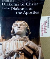 FROM THE DIAKONIA OF CHRIST TO THE DIAKONIA OF THE APOSTLES