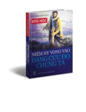 NIỀM HY VỌNG VÀO ĐẤNG CỨU ĐỘ CHÚNG TA : KITÔ HỌC