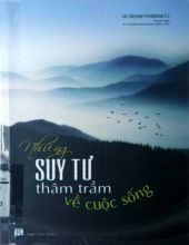 NHỮNG SUY TƯ THÂM TRẦM VỀ CUỘC SỐNG