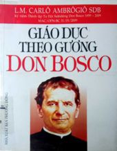 GIÁO DỤC THEO GƯƠNG DON BOSCO