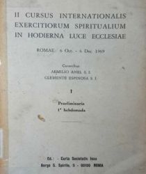 II CURSUS INTERNATIONALIS EXERCITIORUM SPIRITUALIUM IN HODIERNA LUCE ECCLESIAE