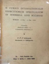 II CURSUS INTERNATIONALIS EXERCITIORUM SPIRITUALIUM IN HODIERNA LUCE ECCLESIAE