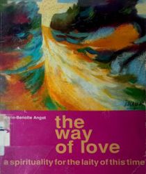 THE WAY OF LOVE