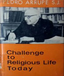 CHALLENGE TO RELIGIOUS LIFE TODAY