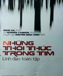 NHỮNG THÔI THÚC TRONG TIM: LINH ĐẠO TOÀN TẬP