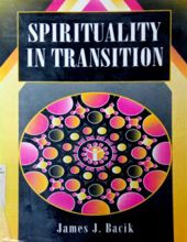 SPIRITUALITY IN TRANSITION