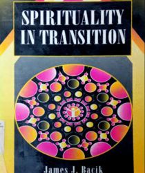 SPIRITUALITY IN TRANSITION