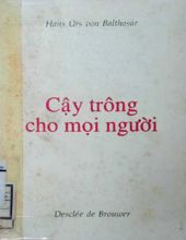 CẬY TRÔNG CHO MỌI NGƯỜI