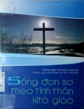 SỐNG ĐƠN SƠ THEO TINH THẦN KITÔ GIÁO