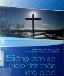 SỐNG ĐƠN SƠ THEO TINH THẦN KITÔ GIÁO