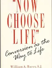 NOW CHOOSE LIFE