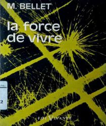 LA FORCE DE VIVRE