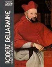 ROBERT BELLARMINE: SPIRITUAL WRITINGS (CLASSICS OF WESTERN SPIRITUALITY)