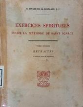 EXERCICES SPIRITUELS SELON LA MÉTHODE DE SAINT IGNACE