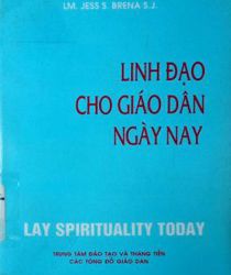 LINH ĐẠO CHO GIÁO DÂN NGÀY NAY