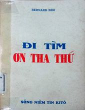 ĐI TÌM ƠN THA THỨ