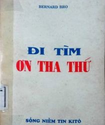 ĐI TÌM ƠN THA THỨ