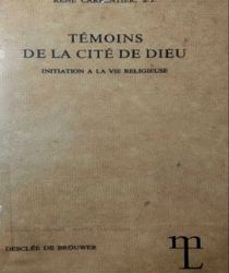 TÉMOINS DE LA CITÉ DE DIEU