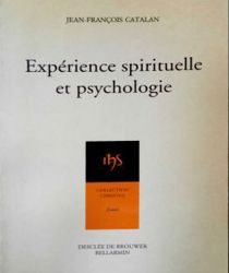 EXPÉRIENCE SPIRITUELLE ET PSYCHOLOGIE