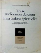 TRAITÉ SUR L'oraison DU COEUR INSTRUCTIONS SPIRITUELLES