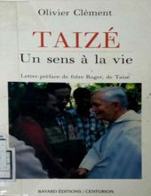 TAIZÉ UN SENS À LA VIE