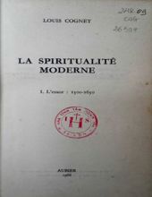 HISTOIRE DE LA SPIRITUALITÉ CHRÉTIENNE: LA SPIRITUALITÉ MODERNE