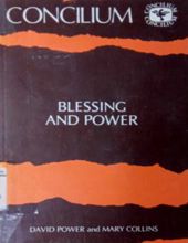 CONCILIUM: BLESSING AND POWER