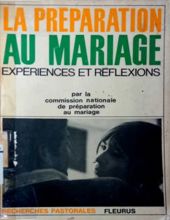 LA PRÉPARATION AU MARIAGE