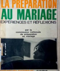 LA PRÉPARATION AU MARIAGE