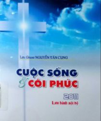 CUỘC SỐNG VÀ CÕI PHÚC