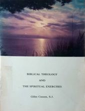 BIBLICAL THEOLOGY AND THE SPIRITUAL EXERCISES