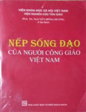 NẾP SỐNG ĐẠO CỦA NGƯỜI CÔNG GIÁO VIỆT NAM