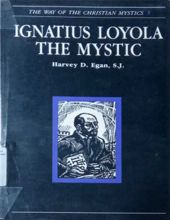 IGNATIUS LOYOLA THE MYSTIC