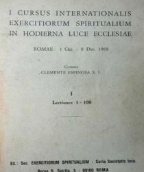 I CURSUS INTERNATIONALIS EXERCITIORUM SPIRITUALIUM IN HODIERNA LUCE ECCLESIAE