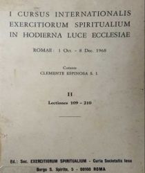 I CURSUS INTERNATIONALIS EXERCITIORUM SPIRITUALIUM IN HODIERNA LUCE ECCLESIAE