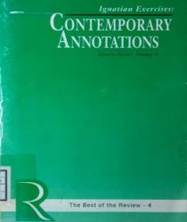 CONTEMPORARY ANNOTATIONS: IGNATIAN EXERCISES