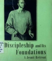 DISCIPLESHIP AND ITS FOUNDATIONS