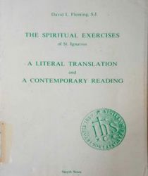 THE SPIRITUAL EXERCISES OF SAINT IGNATIUS