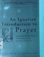 AN IGNATIAN INTRODUCTION TO PRAYER