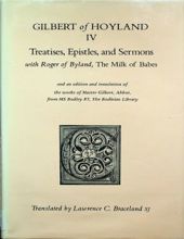 TREATISES, EPISTLES, AND SERMONS WITH ROGER OF BYLAND, THE MILK OF BABES (CISTERCIAN FATHERS SERIES)