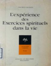 L'expérience DES EXERCICES SPIRITUELS DANS LA VIE