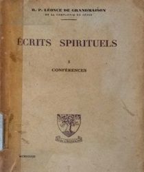 ÉCRITS SPIRITUELS: CONFÉRENCES