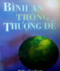 BÌNH AN TRONG THƯỢNG ĐẾ