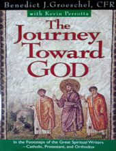 THE JOURNEY TOWARD GOD