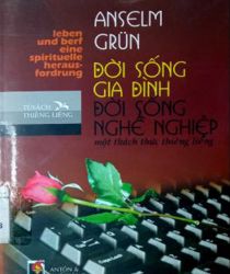 ĐỜI SỐNG GIA ĐÌNH ĐỜI SỐNG NGHỀ NGHIỆP