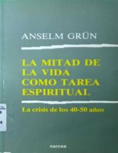 LA MITAD DE LA VIDA COMO TAREA ESPIRITUAL