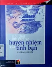 MỘT CHÚT SUY GẪM VỀ HUYỀN NHIỆM CỦA TÌNH BẠN